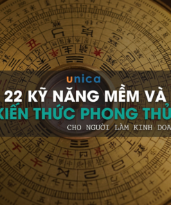 Khóa Học 22 Kĩ Năng Mềm Và Kiến Thức Phong Thủy Cho Người Làm Kinh Doanh – Nâng Cao Tư Duy, Giao Tiếp Và Góc Nhìn Ứng Dụng Trong Kinh Doanh