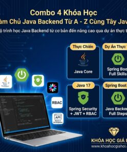 Combo 4 Khóa Học Làm Chủ Java Backend Từ A - Z Cùng Tây Java